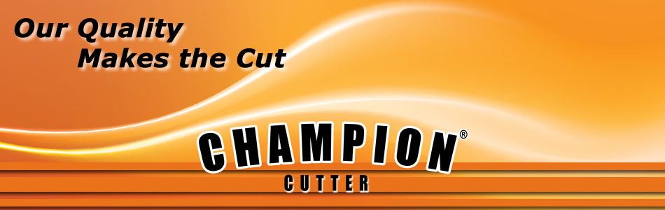 Champion Cutter